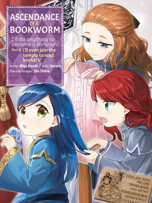 Title details for Ascendance of a Bookworm, Part 2, Volume 5 by Miya Kazuki - Available